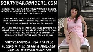 Dirtygardengirl humongous red plug fucking in pink dress & anal prolapse