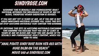 Anal pirate Sindy Rose ruin her rear-end with large dildo on the beach