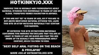 Cute self anal fisting on the beach & prolapse